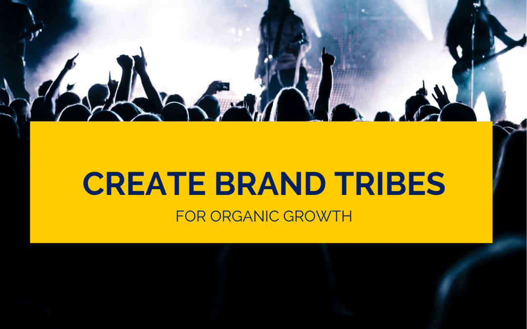 GROW YOUR BRAND WITH TRIBES